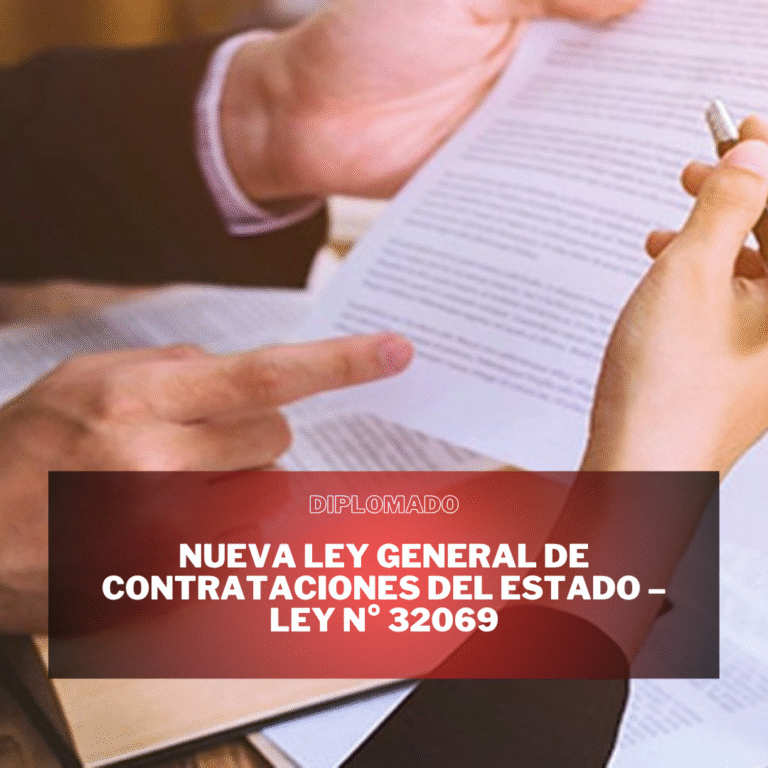NUEVA LEY GENERAL DE CONTRATACIONES DEL ESTADO – LEY N° 32069