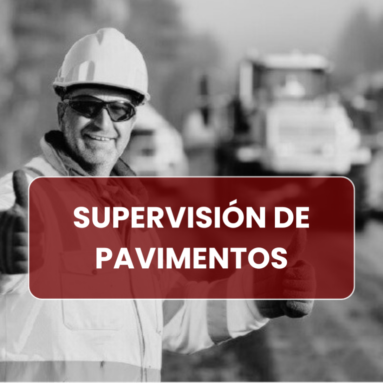 SUPERVISIÓN DE PAVIMENTOS