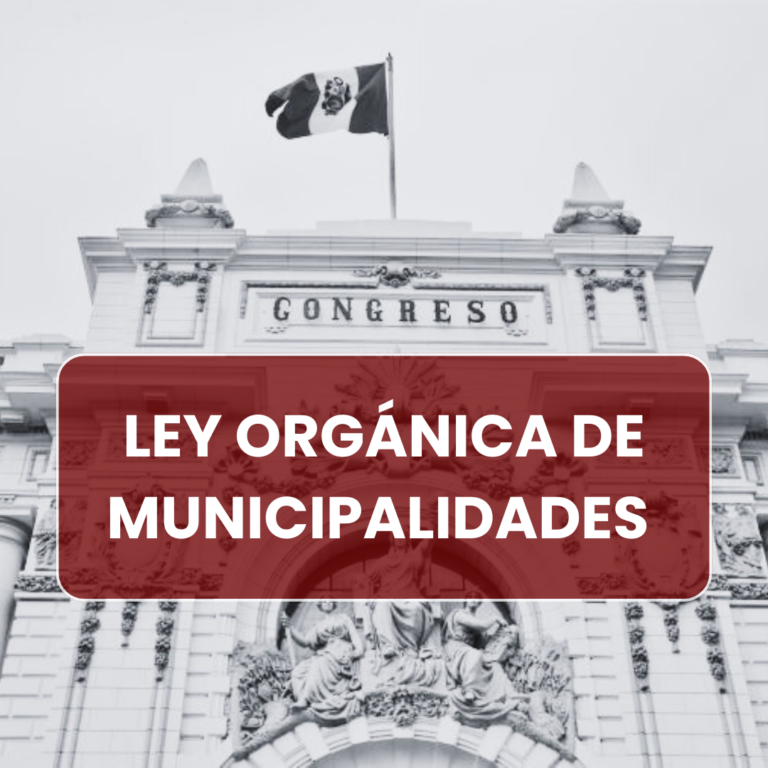 LEY ORGÁNICA DE MUNICIPALIDADES