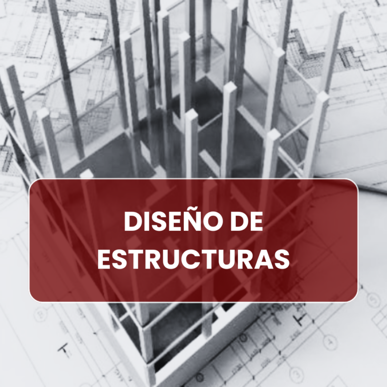 DISEÑO DE ESTRUCTURAS