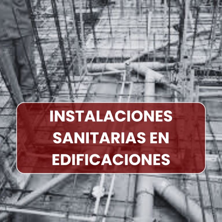 INSTALACIONES SANITARIAS EN EDIFICACIONES