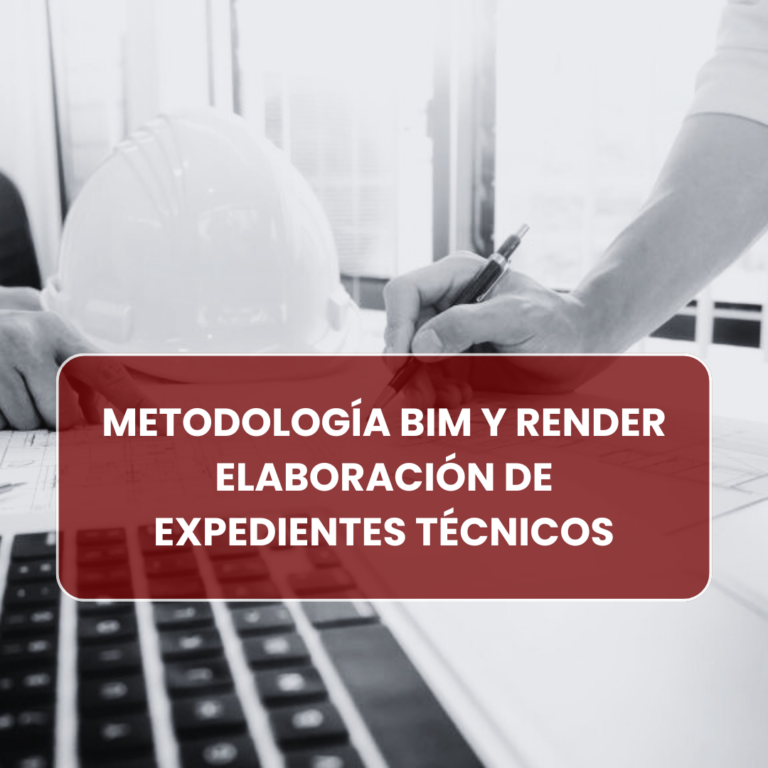 METODOLOGÍA BIM Y RENDER