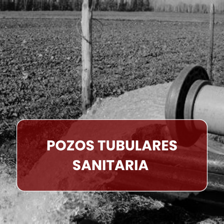 POZOS TUBULARES SANITARIA
